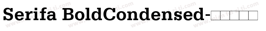 Serifa BoldCondensed字体转换